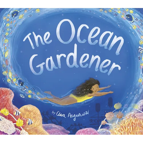 The Ocean Gardener - Hardcover