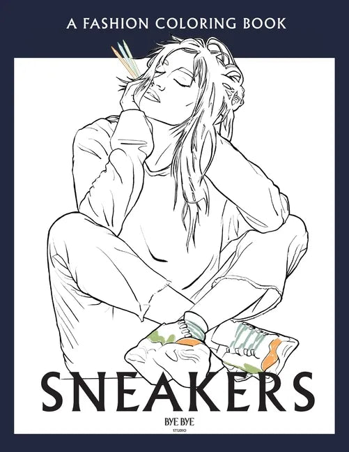 Sneakers: A coloring book for adults and teenager - Paperback
