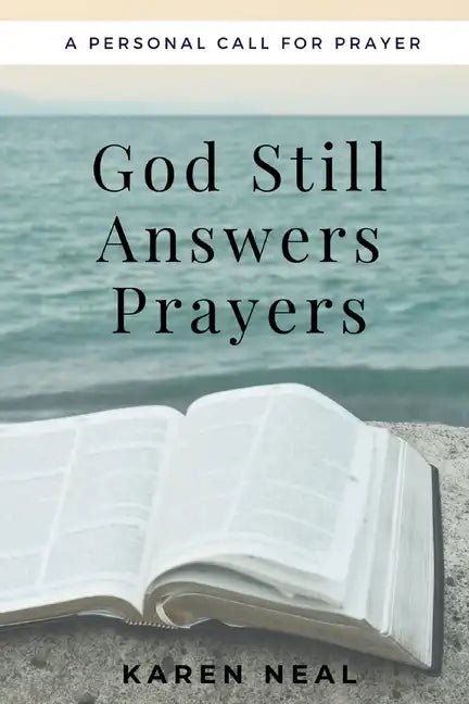 God Still Answers Prayers - Paperback