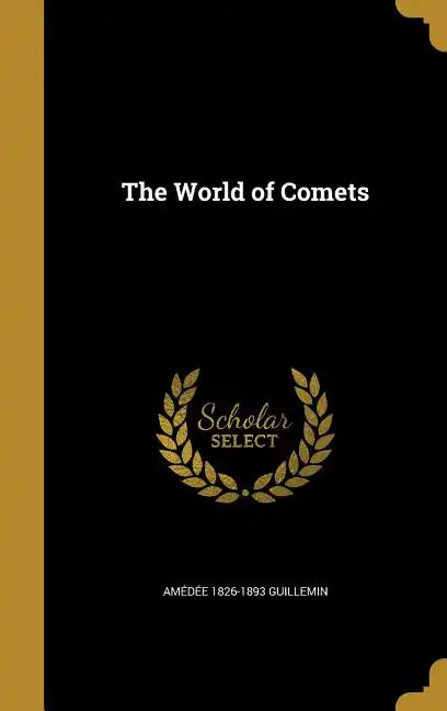 The World of Comets - Hardcover