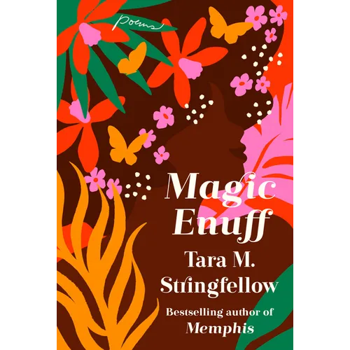 Magic Enuff: Poems - Paperback