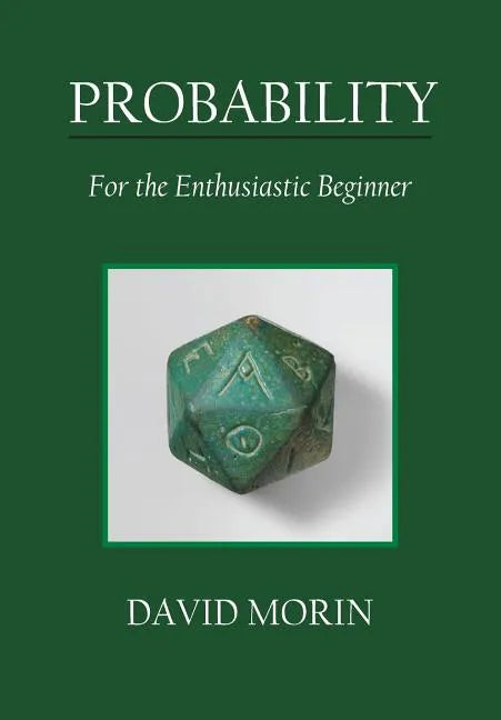 Probability: For the Enthusiastic Beginner - Paperback