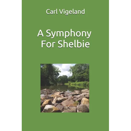 A Symphony for Shelbie - Paperback