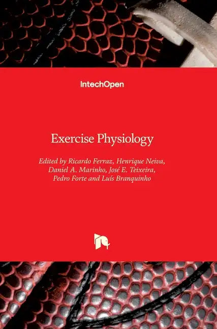 Exercise Physiology - Hardcover