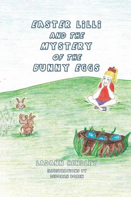 Easter Lilli and the Mystery of the Bunny Eggs - Paperback