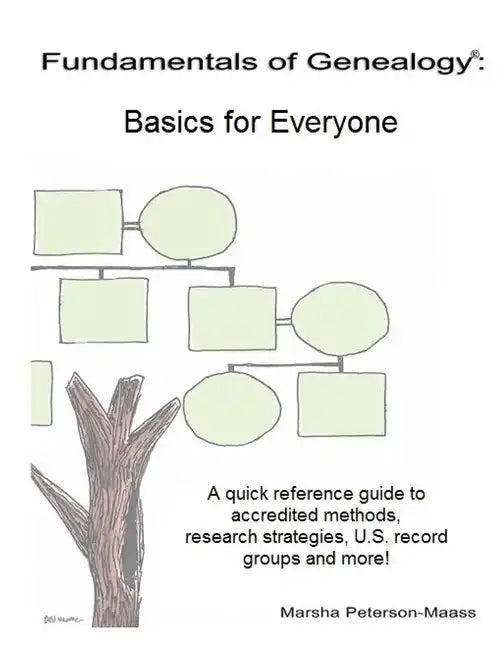 Fundamentals of Genealogy: Basics for Everyone - Paperback