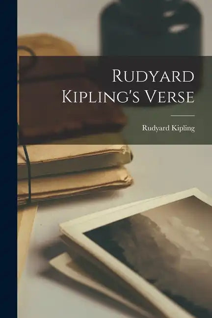 Rudyard Kipling's Verse - Paperback