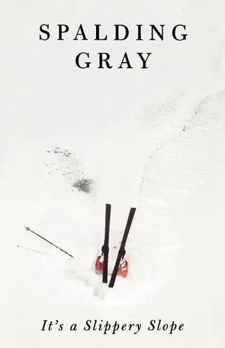 It's a Slippery Slope - Paperback