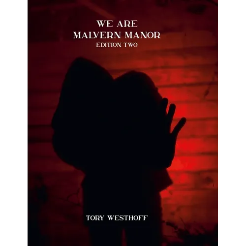 We Are Malvern Manor - Paperback