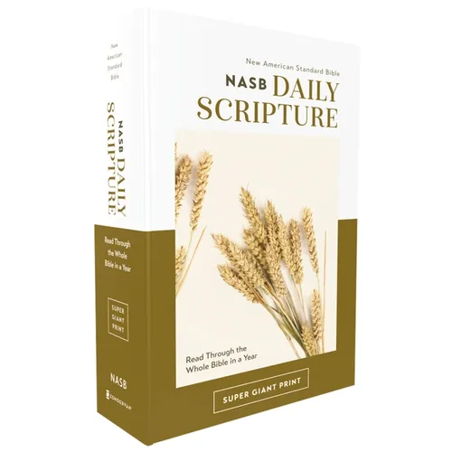 Nasb, Daily Scripture, Super Giant Print, Paperback, White/Gold, 1995 Text, Comfort Print: 365 Days to Read Through the Whole Bible in a Year - Paperback
