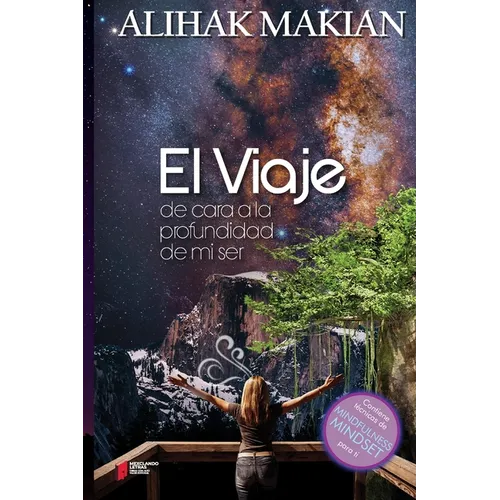 El Viaje: De Cara a la Profundidad de mi Ser - Paperback