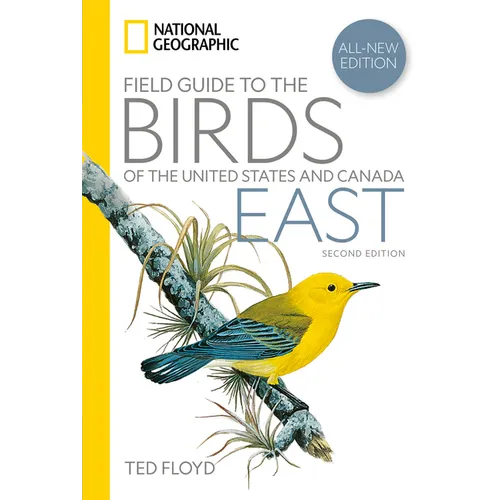 National Geographic Field Guide to the Birds of the United States and Canada--East, 2nd Edition - Paperback
