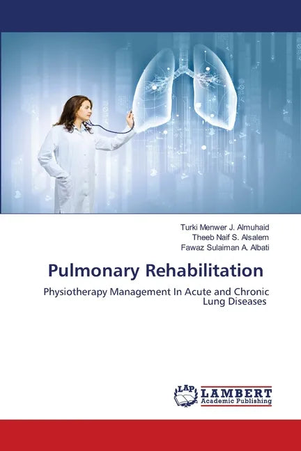 Pulmonary Rehabilitation - Paperback