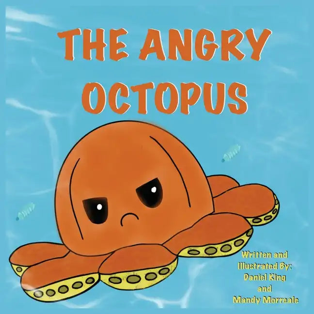 The Angry Octopus - Paperback