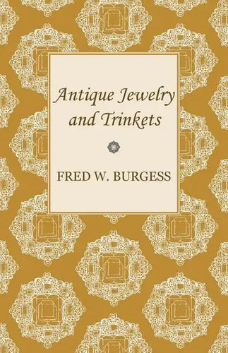 Antique Jewelry and Trinkets - Paperback