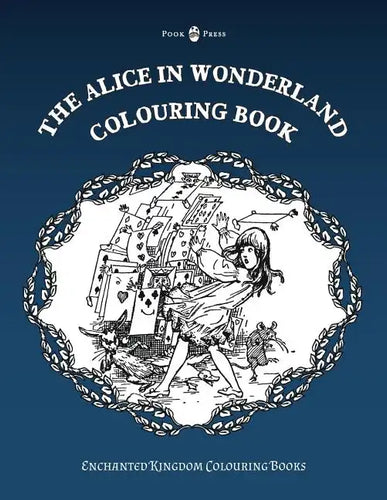 The Alice in Wonderland Colouring Book - Paperback