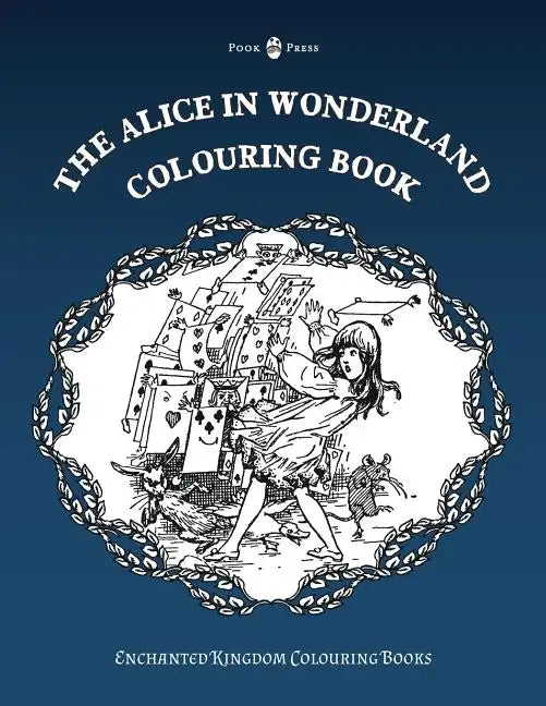 The Alice in Wonderland Colouring Book - Paperback