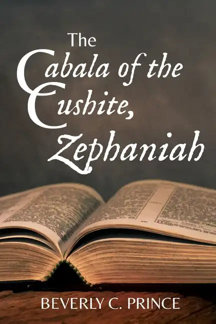 The Cabala of the Cushite, Zephaniah - Paperback