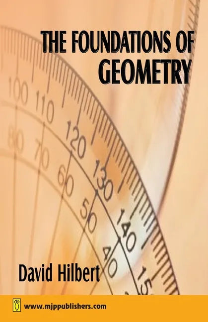 The Foundation of Geometry - Paperback