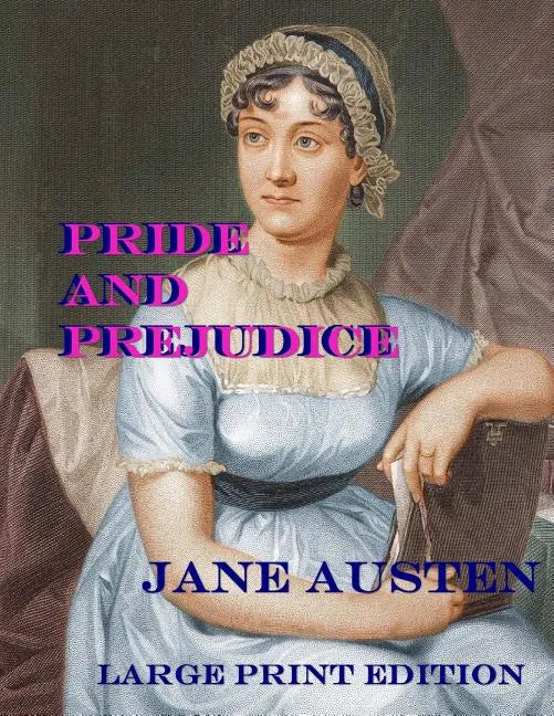 Pride and Prejudice: Low Tide Press Large Print Edition - Paperback
