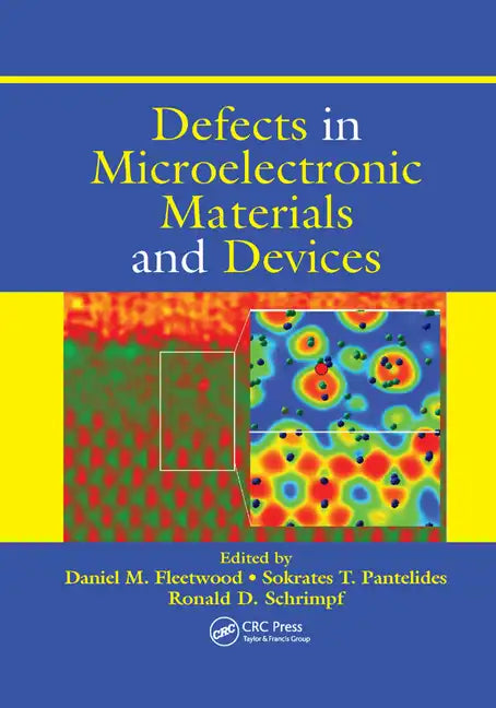 Defects in Microelectronic Materials and Devices - Paperback
