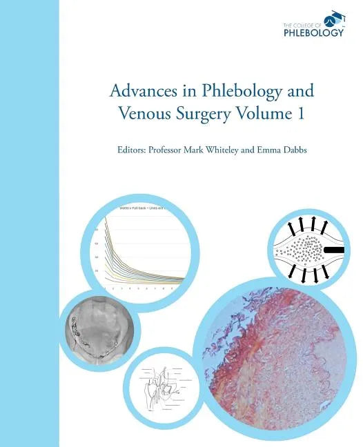 Advances in Phlebology and Venous Surgery Volume 1 - Paperback
