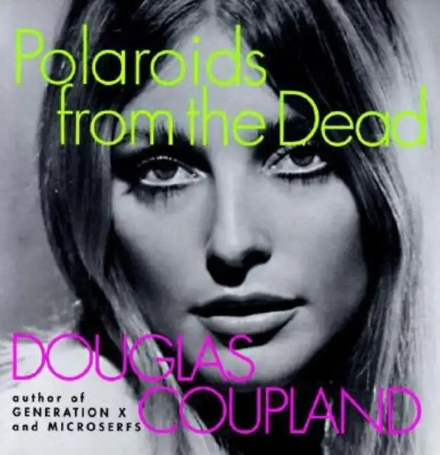 Polaroids from the Dead - Paperback