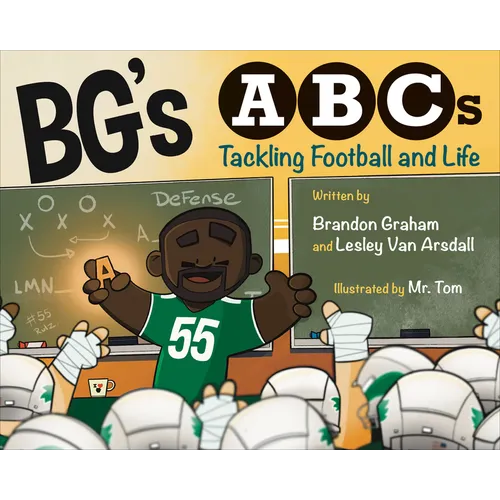 Bg's ABCs: Tackling Football and Life