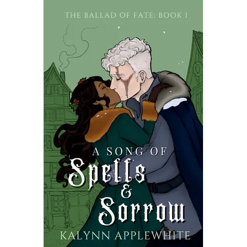 A Song of Spells & Sorrow - Paperback
