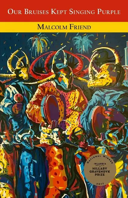 Our Bruises Kept Singing Purple - Paperback