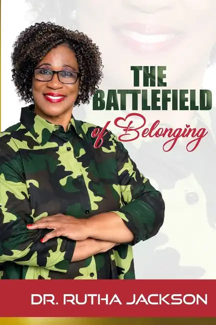 The Battlefield of Belonging - Paperback