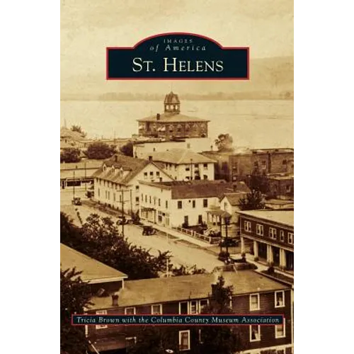 St. Helens - Hardcover