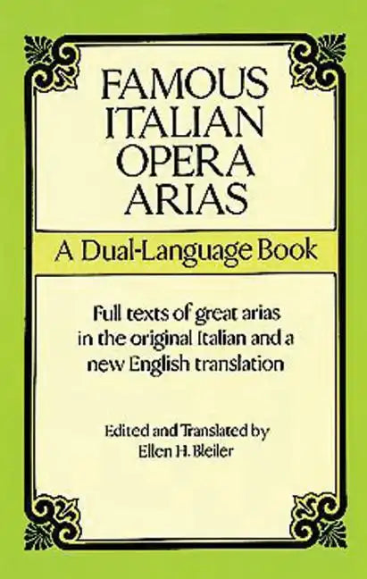 Famous Italian Opera Arias: A Dual-Language Book a Dual-Language Book - Paperback