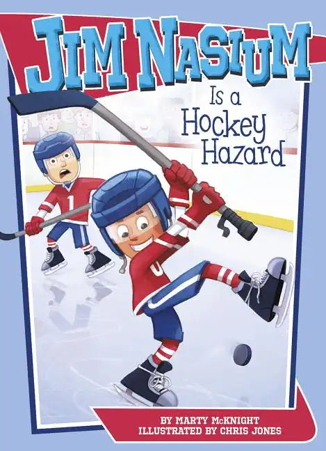 Jim Nasium Is a Hockey Hazard - Paperback