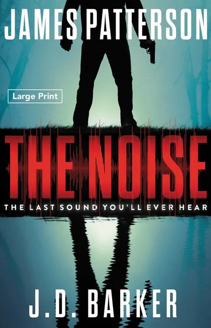The Noise: A Thriller - Paperback
