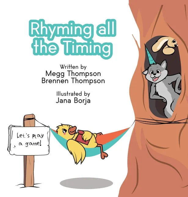 Rhyming All The Timing - Hardcover