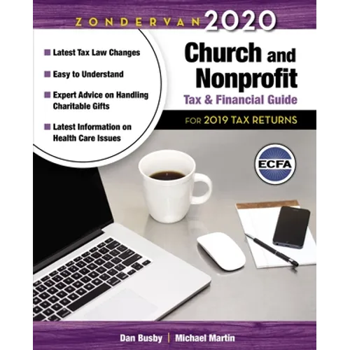 Zondervan 2020 Church and Nonprofit Tax and Financial Guide: For 2019 Tax Returns - Paperback