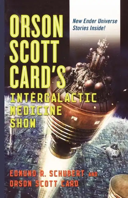 Orson Scott Card's Intergalactic Medicine Show: An Anthology - Paperback