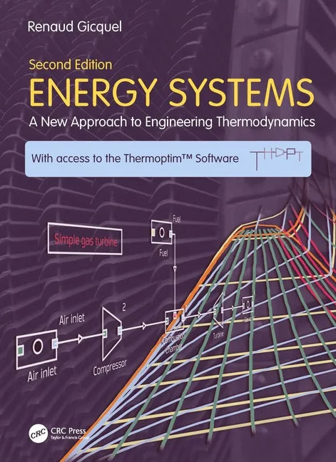 Energy Systems: A New Approach to Engineering Thermodynamics - Paperback