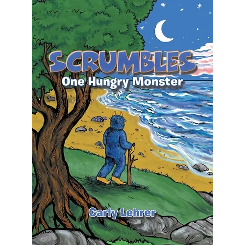 Scrumbles: One Hungry Monster - Hardcover