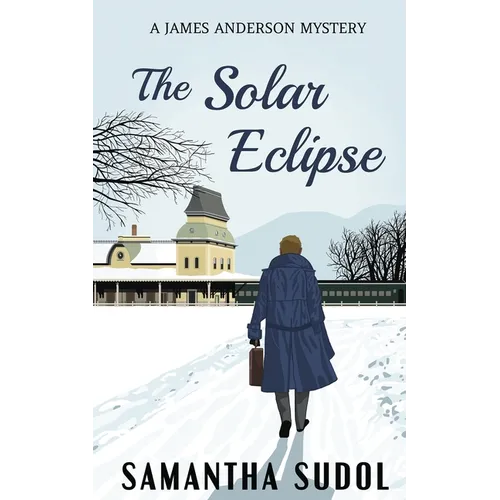 The Solar Eclipse: A James Anderson Mystery - Paperback