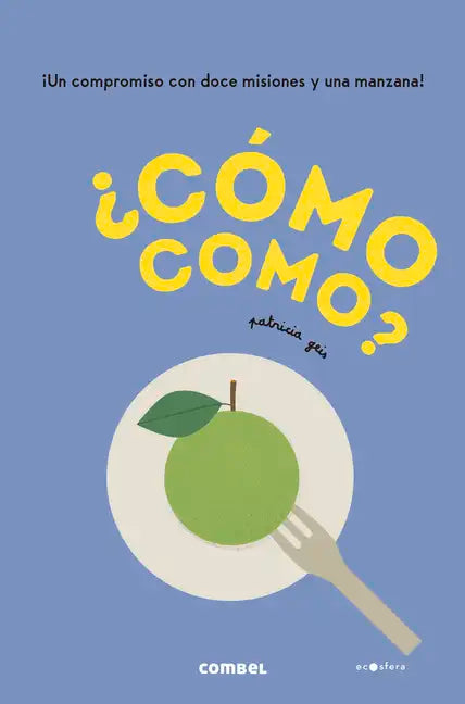 ¿Cómo Como? - Hardcover