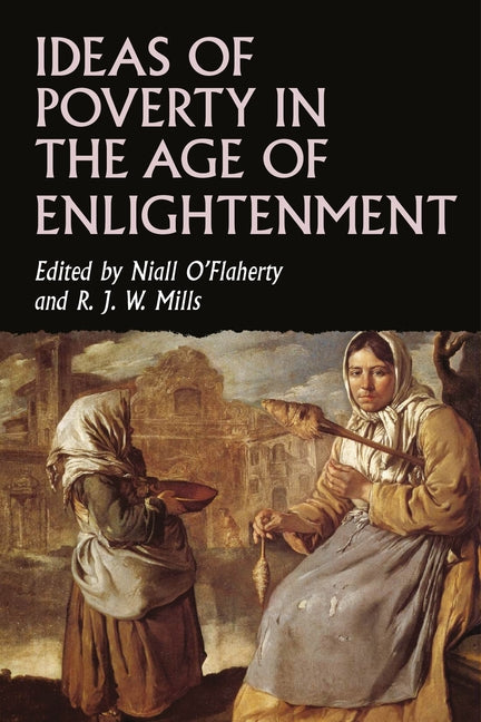 Ideas of Poverty in the Age of Enlightenment - Hardcover