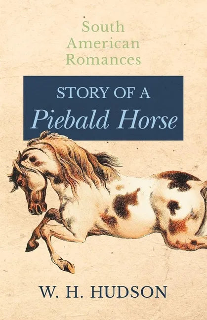 Story of a Piebald Horse - Paperback