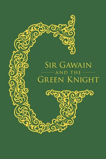 Sir Gawain and the Green Knight - Hardcover