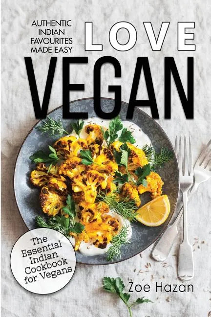 Vegan: The Essential Indian Cookbook for Vegans - Paperback
