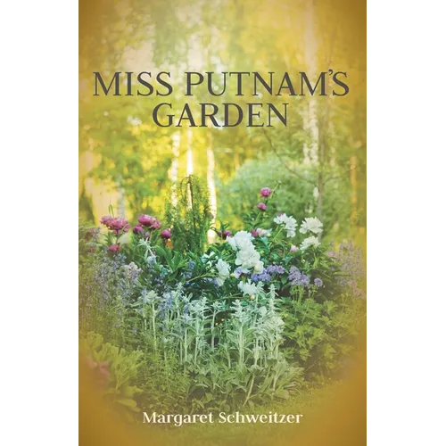 Miss Putnam's Garden - Paperback