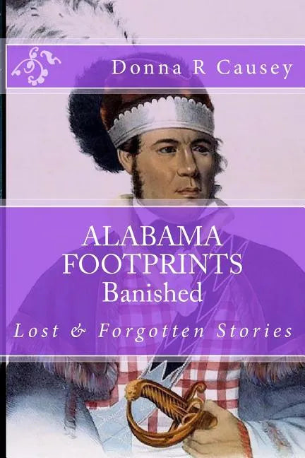 ALABAMA FOOTPRINTS Banished: Lost & Forgotten Stories - Paperback