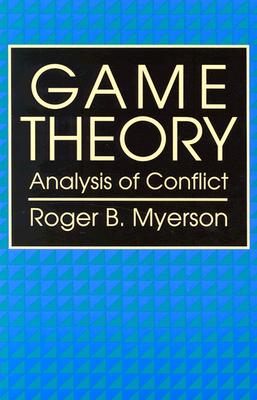 Game Theory: Analysis of Conflict - Paperback