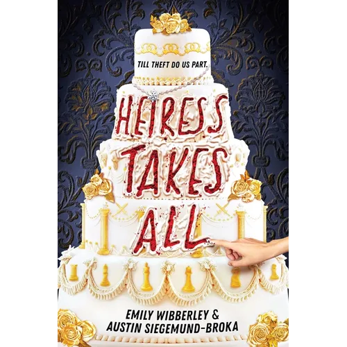 Heiress Takes All - Hardcover